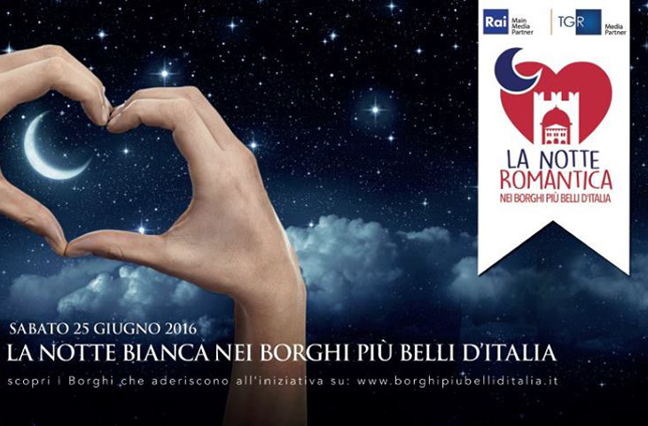 The Romantic Night of the Italian Most Beautiful Villages.
