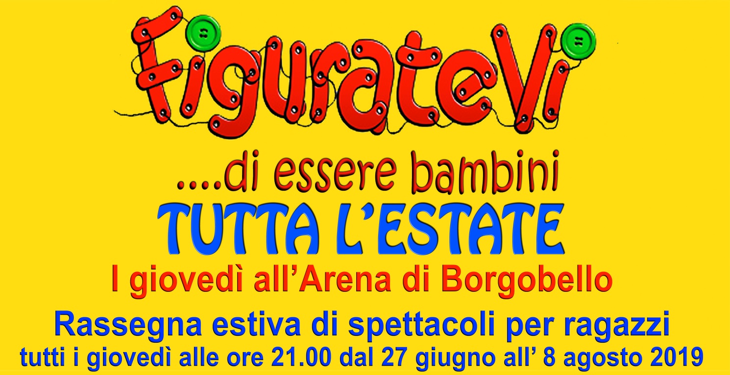 Estate all’Arena del Borgo bello