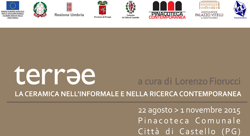 Terrae. La ceramica nell'informale e nella ricerca contemporanea