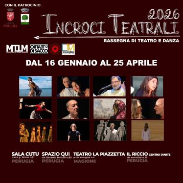 Poster of Incroci teatrali in Perugia and Magione
