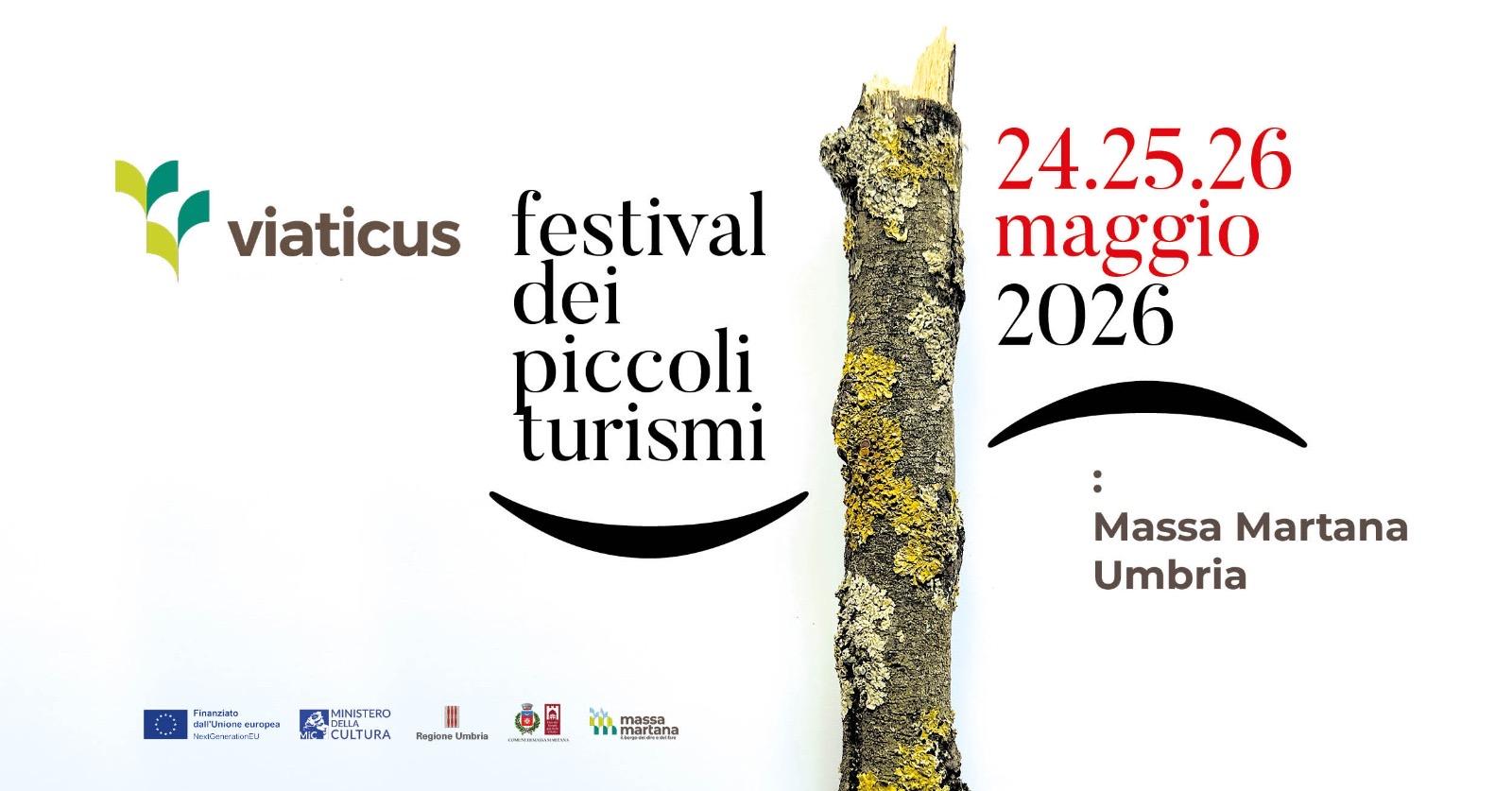 VIATICUS - Il festival dei piccoli turismi 2026